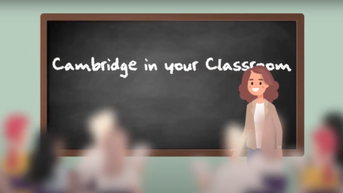 Cambridge in Your Classroom 