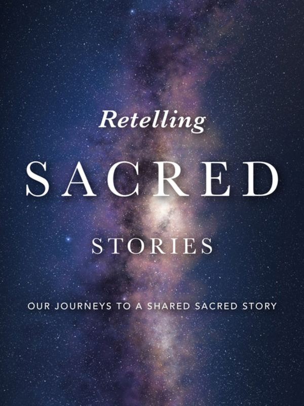 Book cover featuring a galaxy of stars and the title Retelling SACRED stories