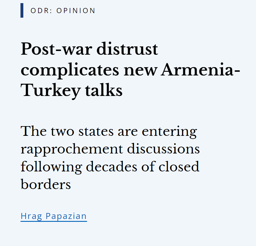 Snapshot of Open Democracy opinion piece headline - January 2022 Headline of Open Democracy opinion piece - Post-war distrust complicates new Armenia-Turkey talks
